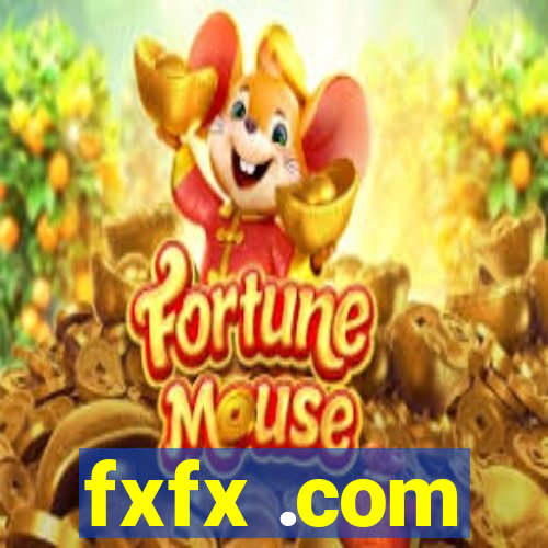 fxfx .com